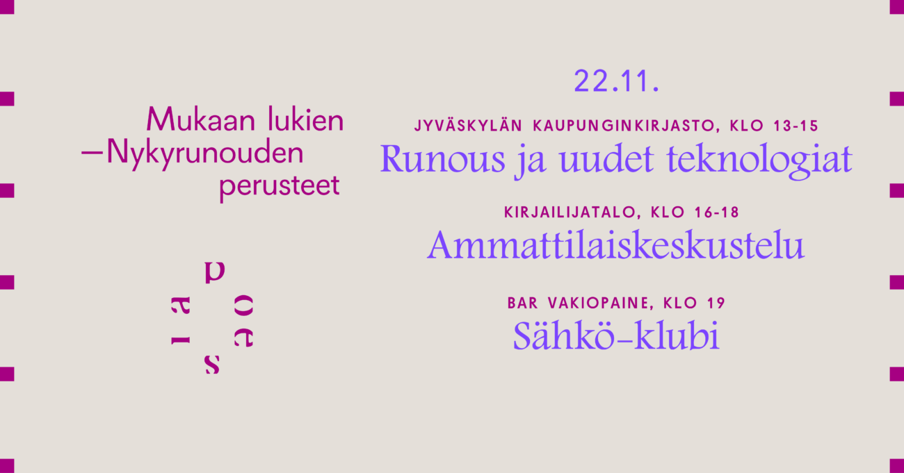 Mukaan lukien – Nykyrunouden perusteet: Runous ja uudet teknologiat